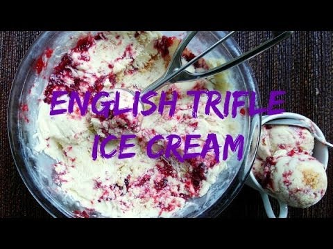 How to Make English Trifle Ice Cream