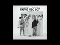 Rylo Rodriguez Rio Da Yung OG Bring Bac Act AUDIO
