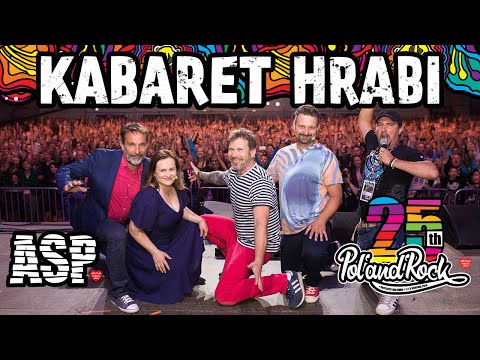 Kabaret Hrabi na 25. Pol'and'Rock Festival #polandrock2019