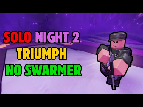 SOLO NIGHT 2 TRIUMPH WITHOUT SWARMER/ARCHER | Roblox Tower Defense Simulator