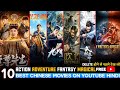Top 10 Best Chinese Adventure Fantasy Movies in Hindi | 2023 Hollywood Movies | part 2