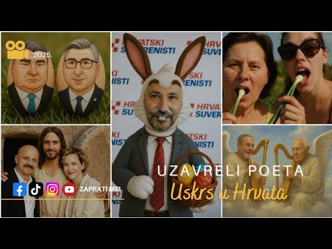 Uzavreli Poeta - Uskrs u Hrvata