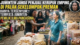 Download lagu JUMINTEN DI PALAK PREMAN MALAH TERSENYUM TERNYATA PEMILIK ILMU PANCASONA YANG DI TAKUTI mp3