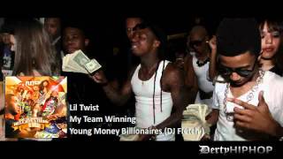 Lil Twist - My Team Winning