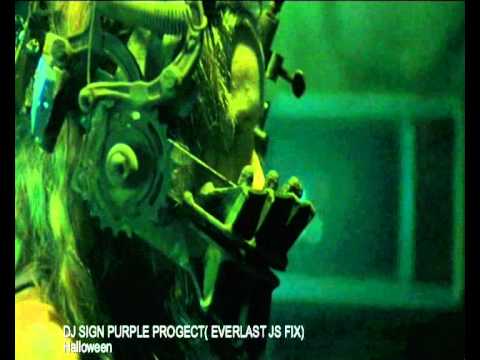 DJ Sign & Purple Project - Halloween 2010 (Everlast JS Fix)