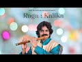 Raga Kalika
