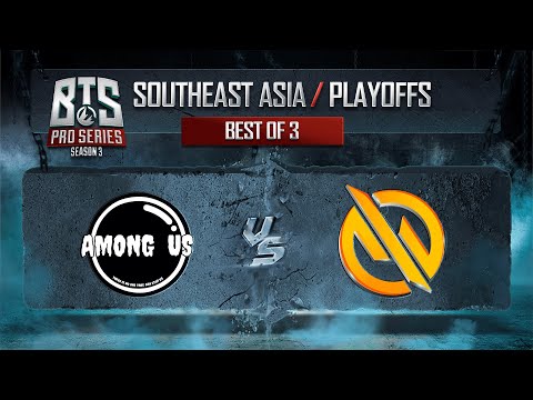 Among Us vs MG.Trust Game 3 - BTS Pro Series 3 SEA: Losers' Finals w/ MLP & johnxfire