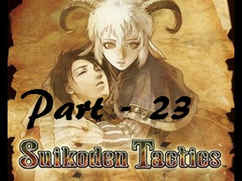 Let's Play Suikoden Tactics - Part 23: Ruins of Obel Level 2