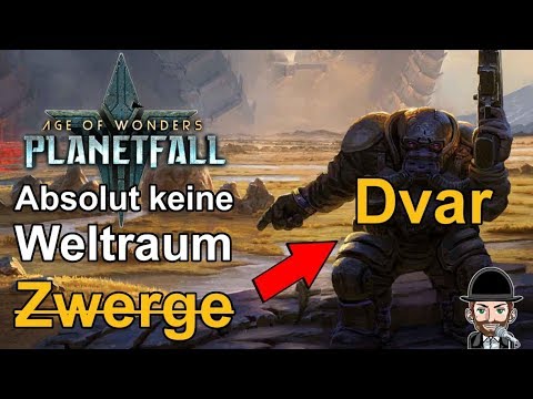 Age of Wonders: Planetfall | 01 | DVAR | Absolut keine Weltraum Zwerge