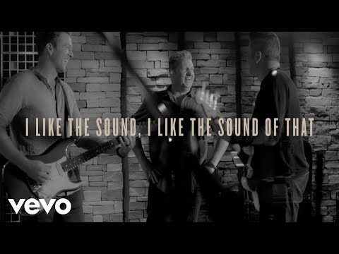 Rascal Flatts - I Like The Sound Of That (Lyric Video)