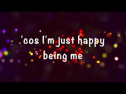 Happy Being Me