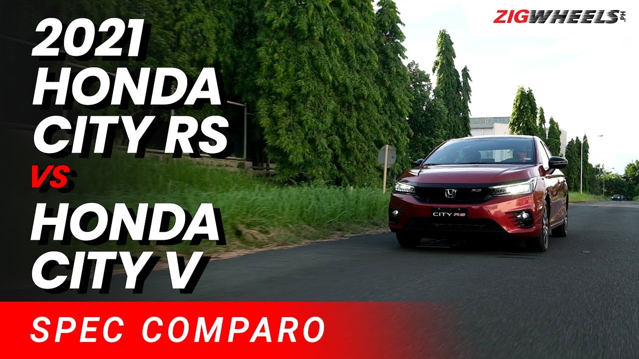 2021 Honda City RS vs V - Spec Comparison