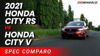 2021 Honda City RS vs V - Spec Comparison