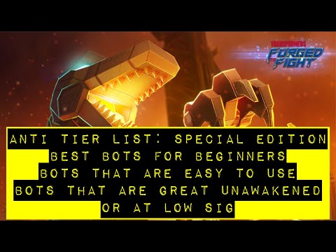 Anti Tier List: Best Bots for Beginners & Easiest Bots to Use — Transformers: Forged to Fight