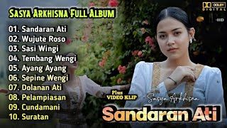 Download lagu Sandaran Ati - Sasya Arkhisna Full Album | Dangdut Koplo Terbaru 2025 | Wujute Roso,Dolanan Ati mp3