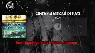 Download lagu MAY - Cintamu Mekar Dihati ( Karaoke ) ( Minus One) ( No Vocal) mp3