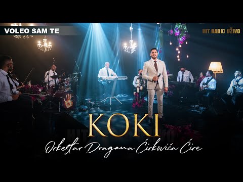 Koki & orkestar Dragana Ćirkovića Ćire - Voleo sam te (COVER 2022)