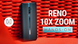 Oppo Reno 10x Zoom Hands-On