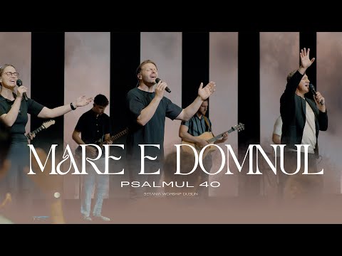 MARE E DOMNUL // Betania Worship Dublin (LIVE)