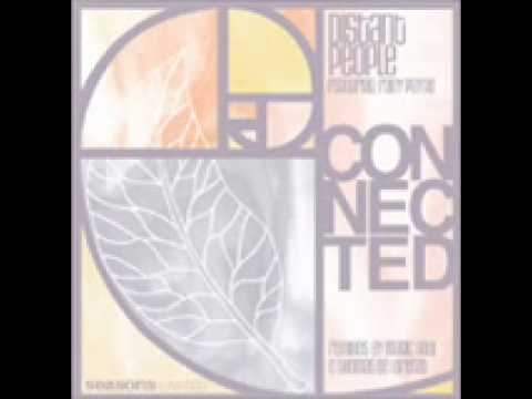 Distant People Ft Rainy Payne - Connected (Magic Soul Mix)