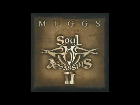 DJ Muggs Presents The Soul Assassins (Chapter II) _ (FULL ALBUM)