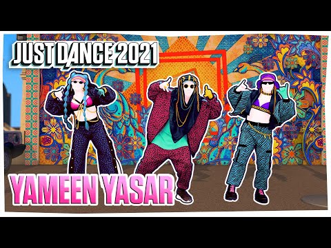 Just Dance 2021: Yameen Yasar by DJ Absi | Official Track Gameplay [US]