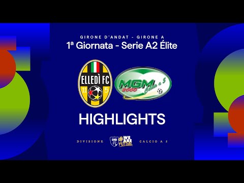 Elledi FC-MGM 2000 5-3 | Goals and highlights | Matchday 1 | Serie A2 Elite 2025/2026