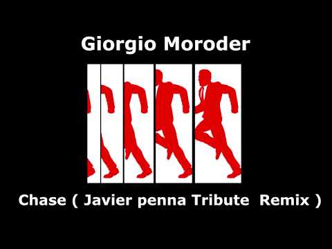 Giorgio Moroder - Chase ( Javier penna Tribute  Remix )FREE DL WAV