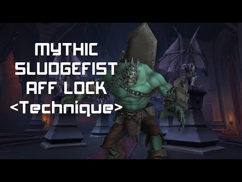 Mythic Sludgefist | Affliction Warlock POV [Technique]