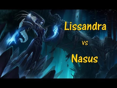 LoL Gameplay FR - Lissandra vs Nasus - Mauvaises runes donc bons dégâts