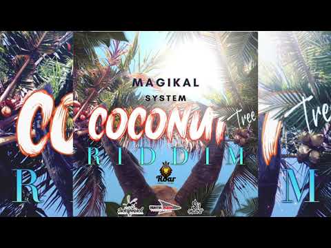 Magikal - System (Official Audio) |Coconut Tree Riddim| 2021 soca
