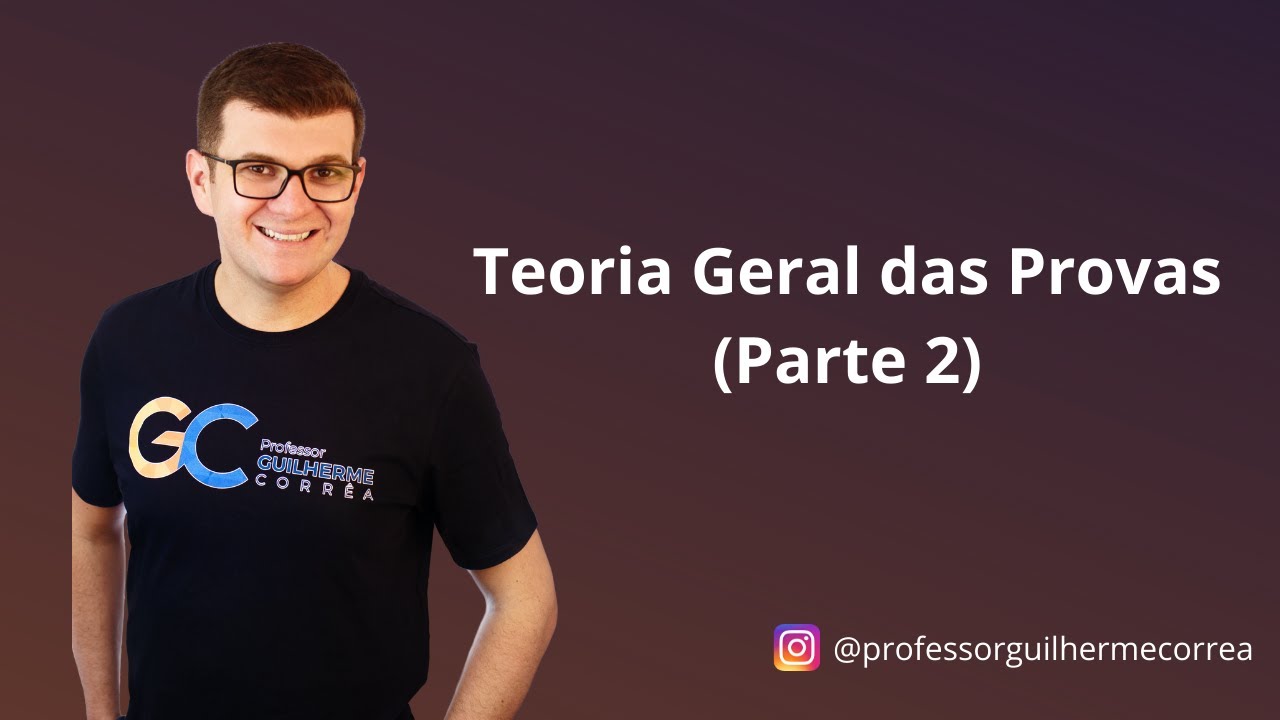 TEORIA GERAL DAS PROVAS NO PROCESSO CIVIL | Juiz pode produzir provas?