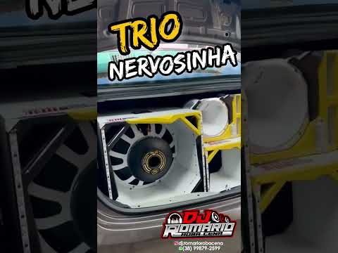 TRIO NERVOSINHA - (SANTA RITA - MARANHÃO) - DJ ROMARIO ROBA CENA