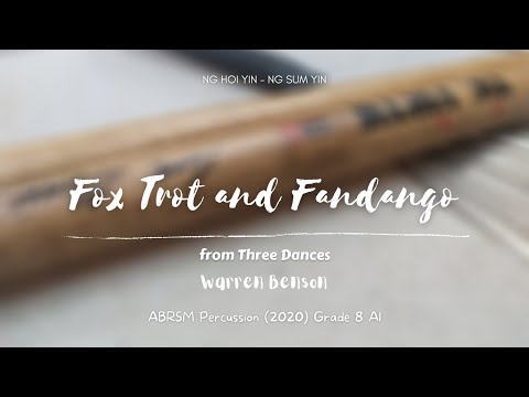 ABRSM Percussion 2020 Grade 8 A1 - Fox Trot and Fandango, from Three Dances, by Benson