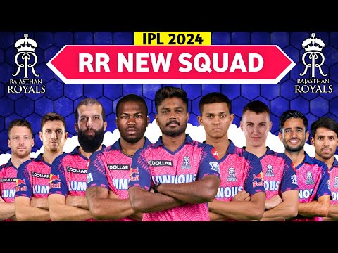 IPL 2024 | Rajasthan Royals Team Full Squad | RR Full Squad 2024 | RR Team New Players List 2024