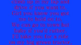 big green tractor  jason aldean with lyrics