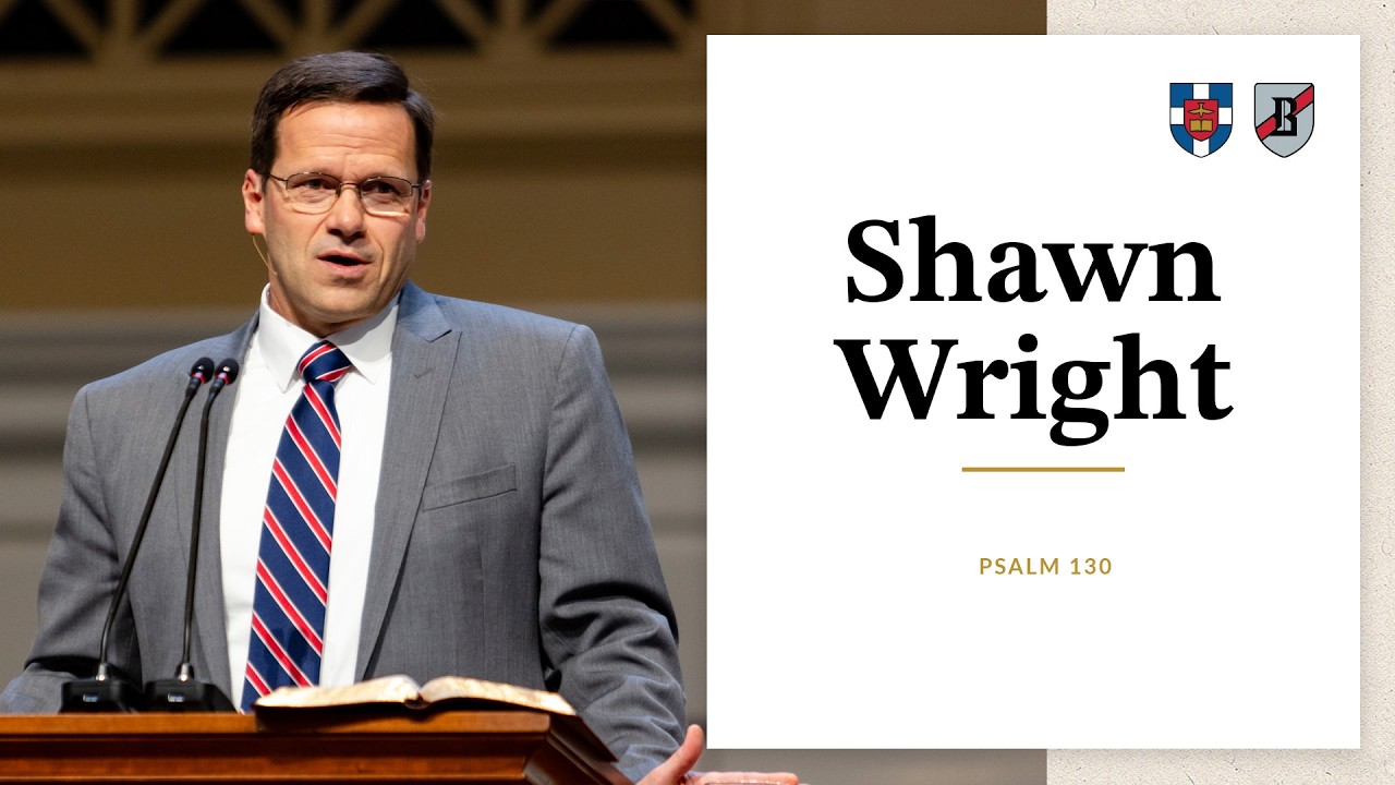 Shawn Wright | Psalm 130