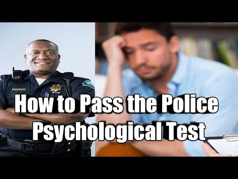 How to Pass the Police Psychological Test