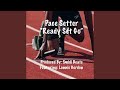 Pace Setter "Ready Set Go" (feat. Lonnie Gordon) - Smidi Beats - Topic Pace Setter "Ready Set Go" (feat. Lonnie Gordon)