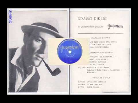 Drago Diklić - Brave Man (Good bye, Jane!)