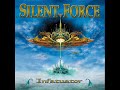 Silent Force  Hear Me Calling