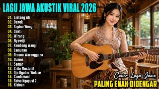 Download lagu Lagu Jawa Akustik Viral 2026 - Lintang Ati, Denok, Sepine Wengi - Lagu Jawa Paling Enak Didenga mp3