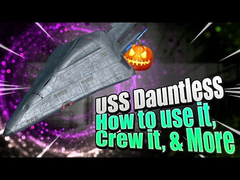 NX-01-A Dauntless (USS Dauntless) | How to use, crew, & take advantage of the new Auto-Grinder