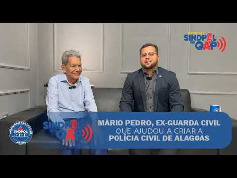 Sindpol em QAP resgata trajetória de ex-Guarda Civil que ajudou a criar a Polícia Civil de Alagoas