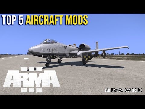 ARMA 3 (PC) - Top 5 Best Aircraft Mods 2016 | Tactical Tuesday