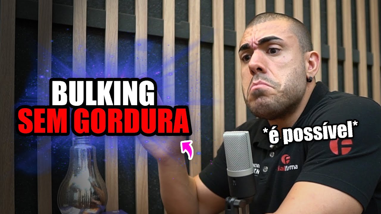 De cutting para bulking | Como não ganhar gordura