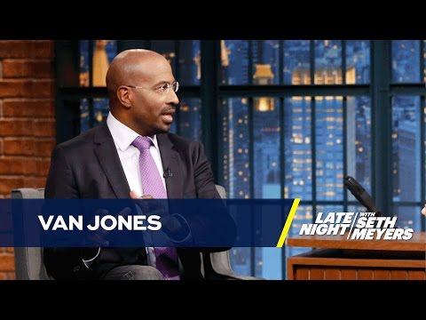Van Jones Explains Why Some Obama Voters Turned to Trump