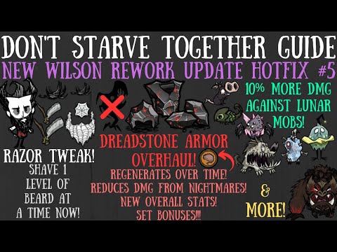 Wilson Rework Hotfix #5 - Dreadstone Overhaul, Razor Tweak & More - Don't Starve Together Guide