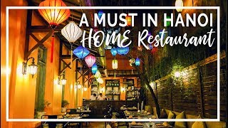 HOME Hanoi Restaurant | Best Meal of My Trip!