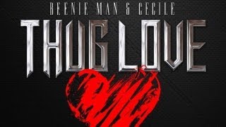 Beenie Man &amp; Ce&#39;Cile - Thug Love - April 2013